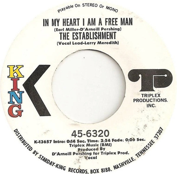 The Establishment (3) : In My Heart I Am A Free Man / Stop Fightin', Start Lovin' (7")