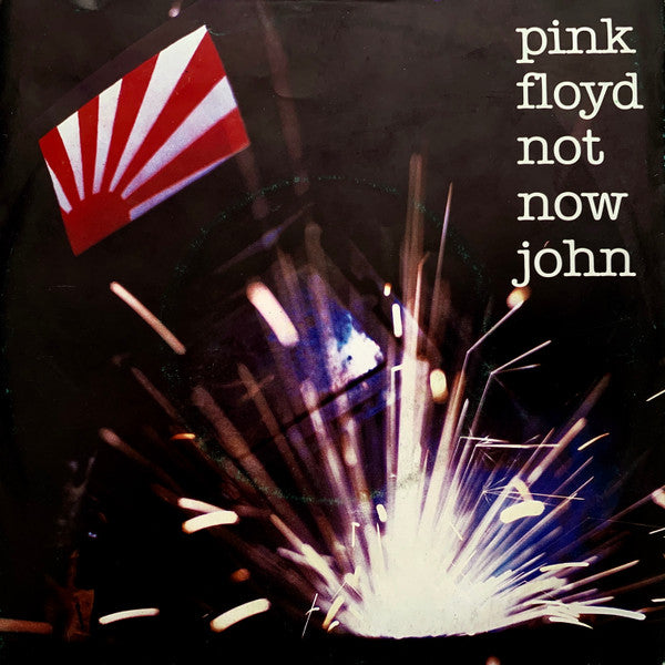 Pink Floyd : Not Now John (7", Single)