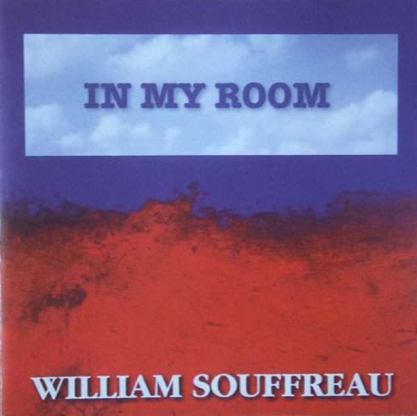 William Souffreau : In My Room (CD, Album)