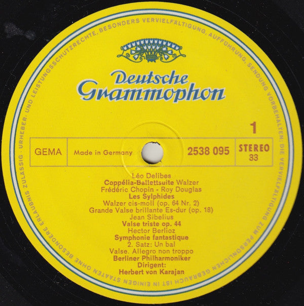 Berlioz*, Chopin* / Douglas*, Delibes*, Sibelius*, Johann Strauss*, Tschaikowsky* — Berliner Philharmoniker, Herbert von Karajan : Grande Valse Brillante (LP, Comp)
