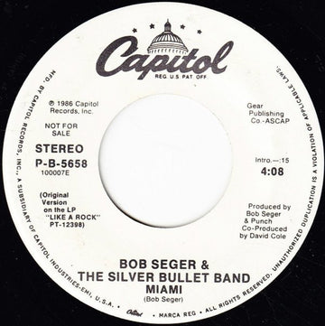 Bob Seger And The Silver Bullet Band : Miami (7", Promo)