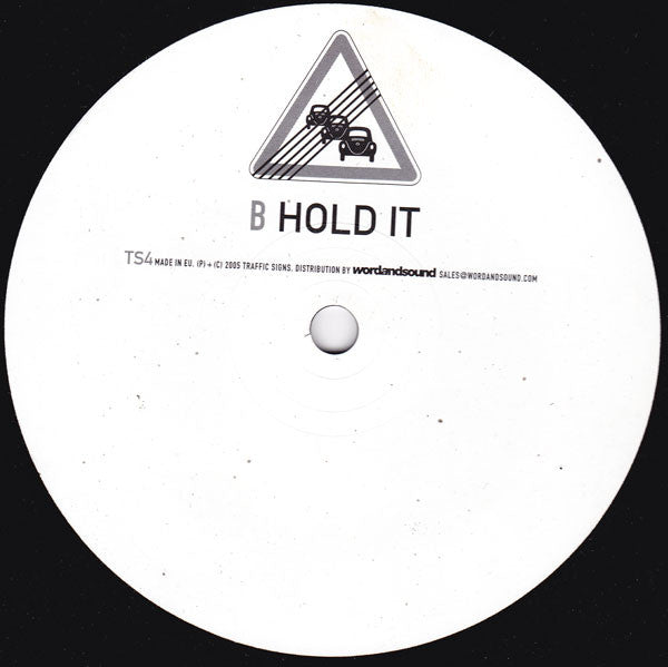 Traffic Signs : Infiltrate / Hold It (12")