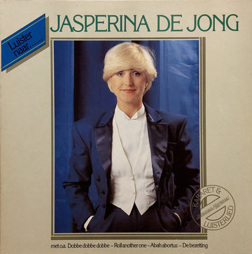 Jasperina De Jong : Luister Naar...Jasperina De Jong (LP, Comp, RE)