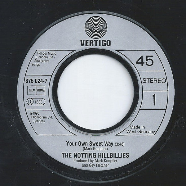 The Notting Hillbillies : Your Own Sweet Way (7", Single)