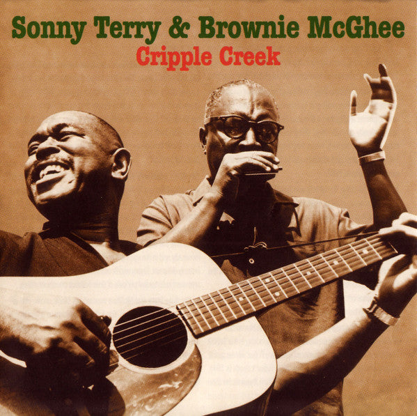 Sonny Terry & Brownie McGhee : Cripple Creek (2xCD, Comp, RM)