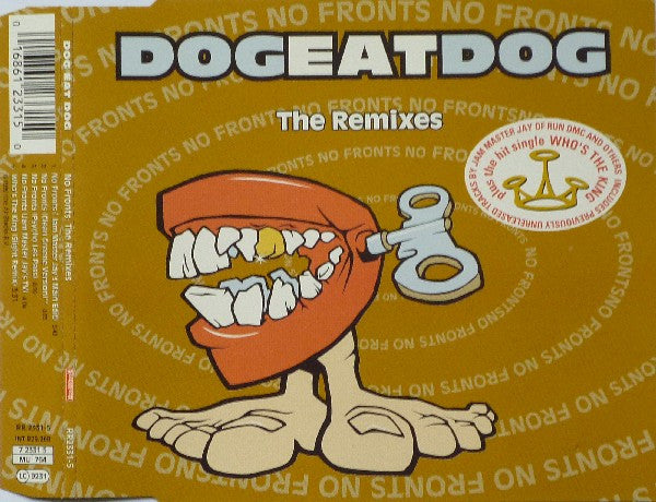 Dog Eat Dog : No Fronts: The Remixes (CD, Maxi)