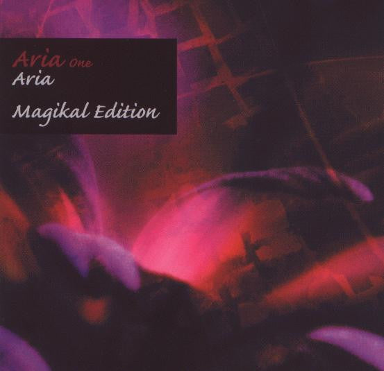 Aria (2) : Aria One (Magikal Edition) (CD, Album)