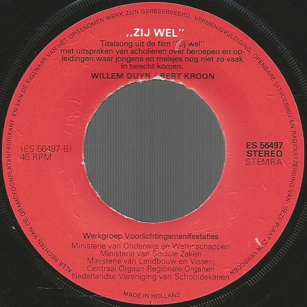 Willem Duyn : Zij Wel (7", Promo)