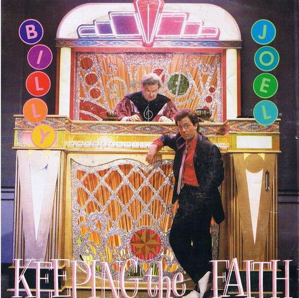 Billy Joel : Keeping The Faith (7", Single)