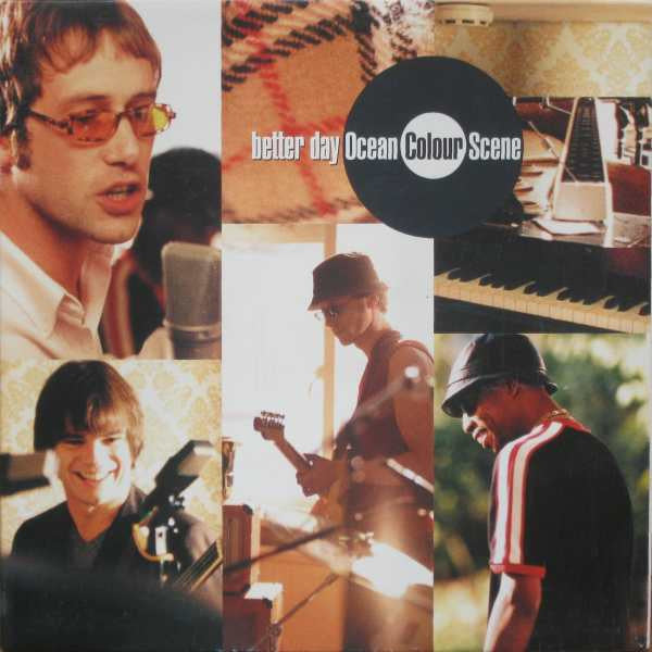 Ocean Colour Scene : Better Day (7", Single, Gat)