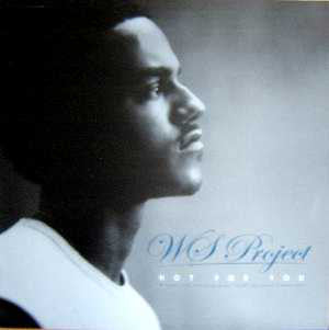 W.S. Project : Hot For You (12")