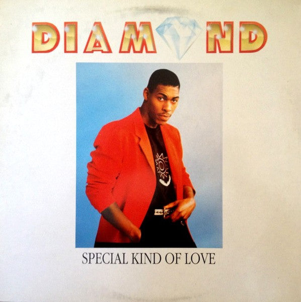 Diamond* : Special Kind Of Love (12")