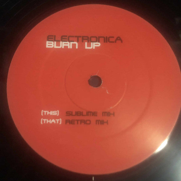 Electronica : Burn Up (12")