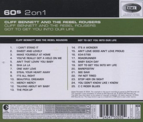 Cliff Bennett & The Rebel Rousers : Cliff Bennett & The Rebel Rousers / Got To Get You Into Our Life (CD, Comp, RM)