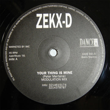 Zekx-D : Your Thing Is Mine (12")