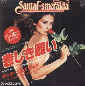 Santa Esmeralda = Santa Esmeralda, Leroy Gomez = Leroy Gomez : Don't Let Me Be Misunderstood /  You're My Everything = 悲しき願い   / ユー・アー・マイ・エブリシング (7", Single)