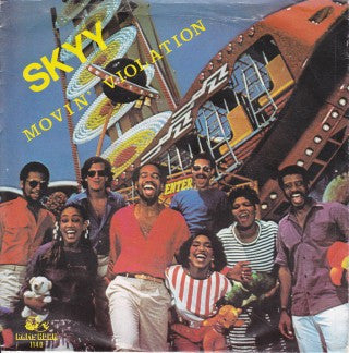 Skyy : Movin' Violation (7")