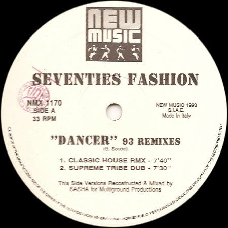 Seventies Fashion : Dancer (93 Remixes) (12")