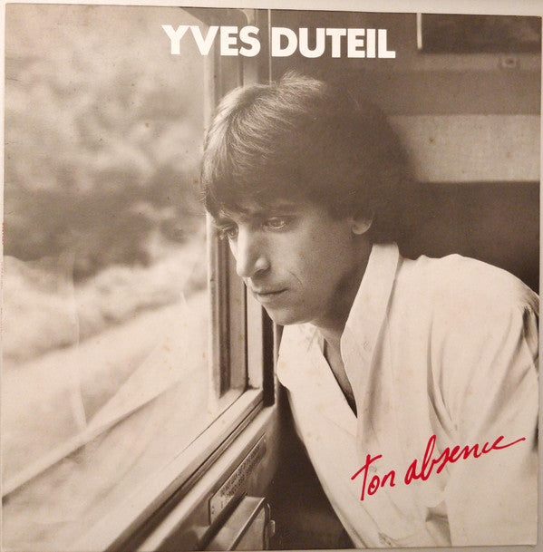 Yves Duteil : Ton Absence (LP, Album)