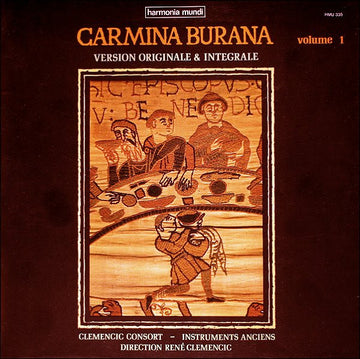 Clemencic Consort, René Clemencic : Carmina Burana - Volume 1 - Version Originale & Integrale (LP, Album)