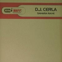 D.J. Cerla* : Sahara Rave (12")
