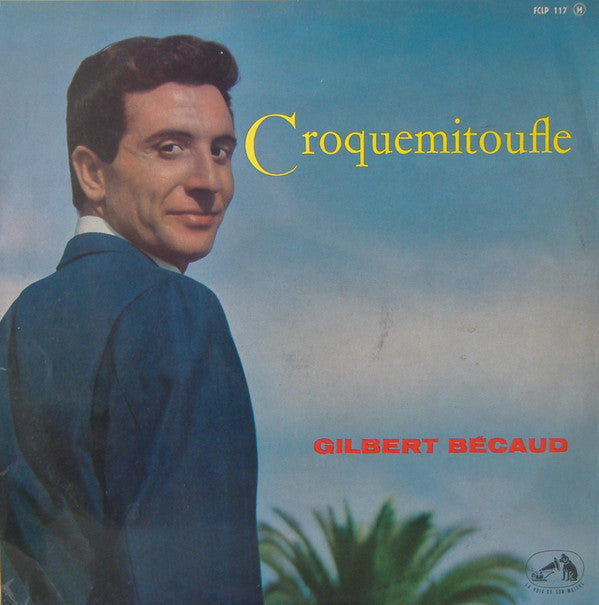 Gilbert Bécaud : Croquemitoufle (LP, Album)