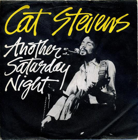 Cat Stevens : Another Saturday Night (7", Single)