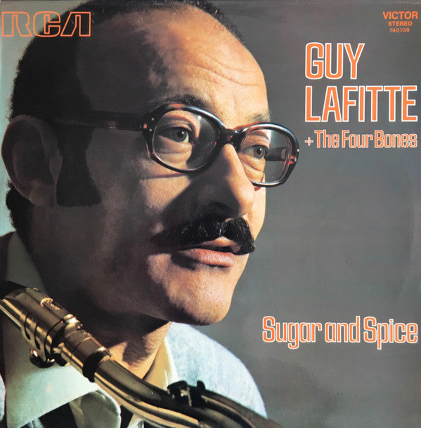 Guy Lafitte + The Four Bones : Sugar And Spice (LP)