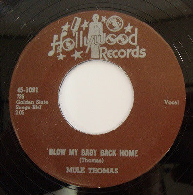 Mule Thomas : Take Some And Leave Some / Blow My Baby Back Home (7", Single, RE)