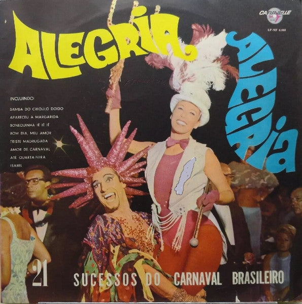Various : Alegria Alegria 21 Sucessos Do Carnaval Brasileiro  (LP)