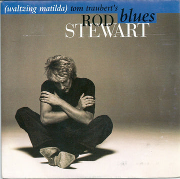 Rod Stewart : Tom Traubert's Blues (7")