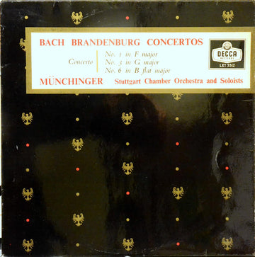 Johann Sebastian Bach - Karl Münchinger Conducting Stuttgarter Kammerorchester : Brandenburg Concertos Nos. 1, 3 & 6 (LP, Mono)