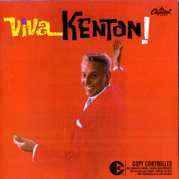 Stan Kenton : Viva Kenton! (CD, Album, Copy Prot., RE)