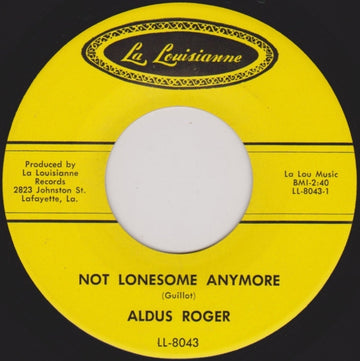 Aldus Roger : Not Lonesome Anymore / Mean Woman (7", Single)