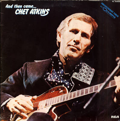 Chet Atkins : And Then Came Chet Atkins  (2xLP, Album)