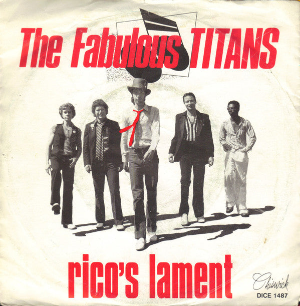 The Fabulous Titans : Rico's Lament (7", Single)