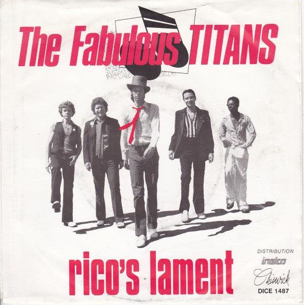 The Fabulous Titans : Rico's Lament (7", Single)
