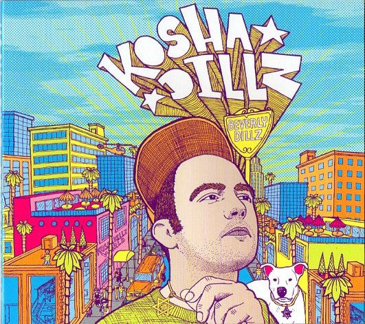 Kosha Dillz : Beverly Dillz (CD, Album, Dig)