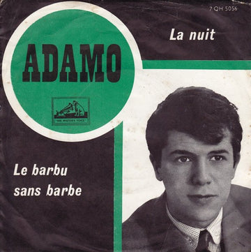 Adamo : La Nuit / Le Barbu Sans Barbe (7", Single)