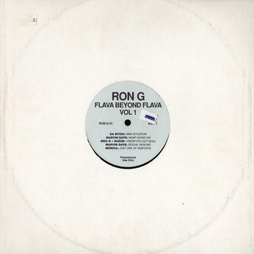 Ron G : Flava Beyond Flava Vol 1 (12", Comp, Unofficial)