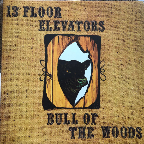 13th Floor Elevators : Bull Of The Woods (LP, Album, Mono, RE + LP, Album, RE + Comp, RM, Ga)