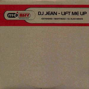 DJ Jean : Lift Me Up (12")