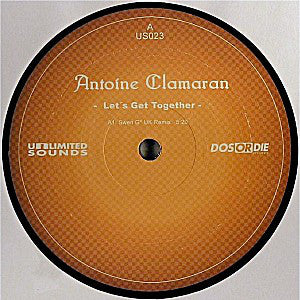 Antoine Clamaran : Let's Get Together (12")