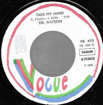 Dr. Watson (6) : That's Why I Love You (7")