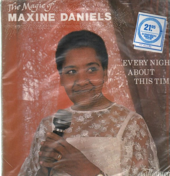 Maxine Daniels : The Magic Of Maxine Daniels... Every Night About This Time (LP, Album)
