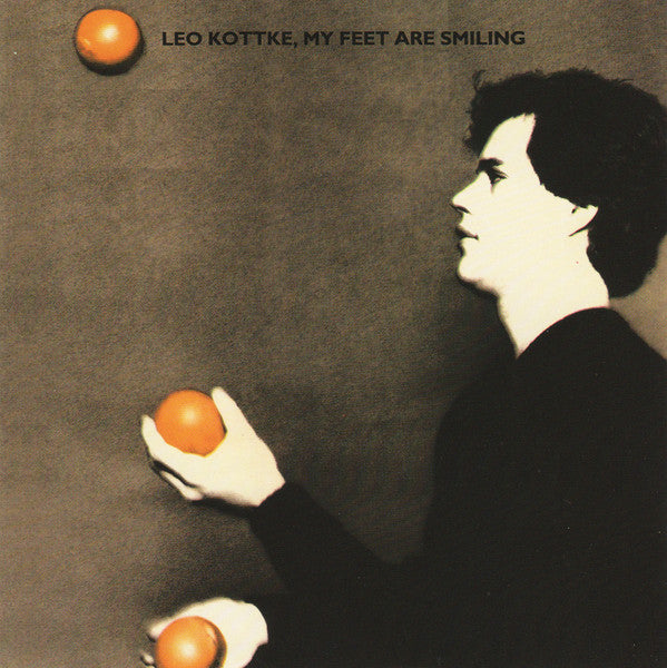 Leo Kottke : My Feet Are Smiling (LP, Album)