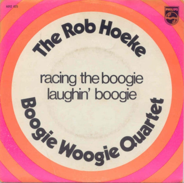The Rob Hoeke Boogie Woogie Quartet* : Racing The Boogie (7", Single, Mono)