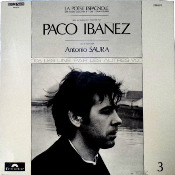 Paco Ibañez : La Poésie Espagnole De Nos Jours Et De Toujours - 3 (LP, Album, RE, Gat)