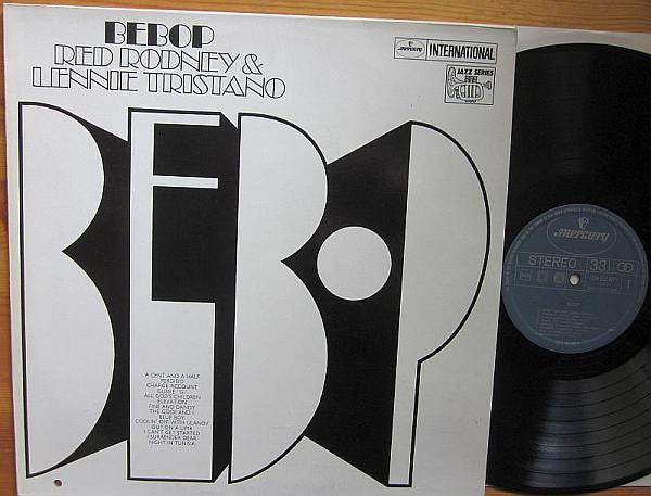 Red Rodney & Lennie Tristano : Bebop (LP, Comp)
