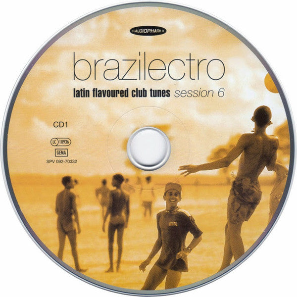 Various : Brazilectro: Latin Flavoured Club Tunes Session 6 (2xCD, Comp)